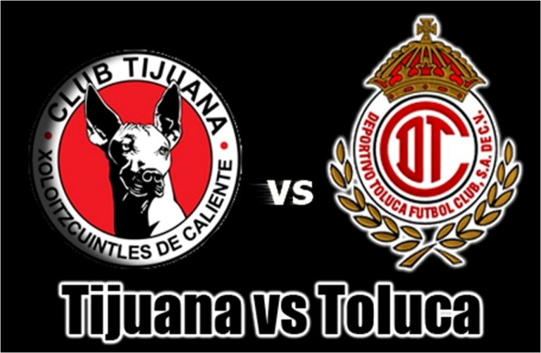 Tijuana Xolos vs Toluca match preview/ Tijuana Xolos