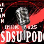 The SDSU Podcast Episode 125: Special Guest Darian Hagan