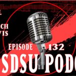The SDSU Podcast Episode 132: Special Guest Sean Lewis